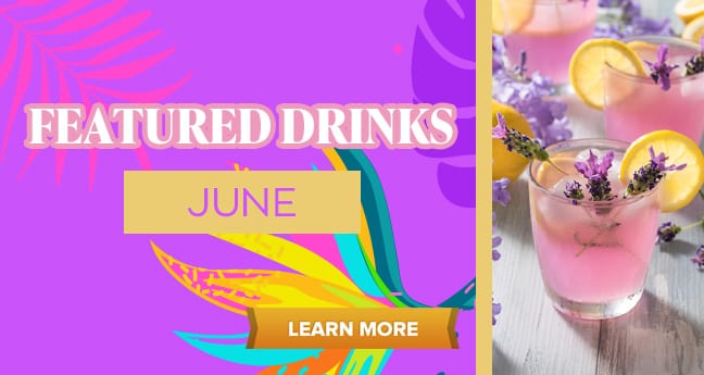 Featured Drinks June